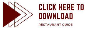 Click Here to Download Restaurant Guide