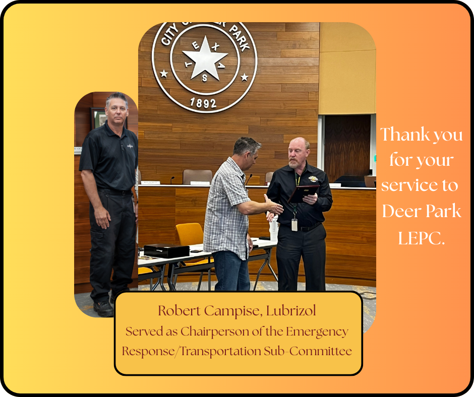 Thanks for your service to Deer Park LEPC Robert Campise